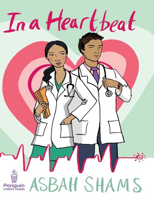 Title details for In a Heartbeat by Asbah Shams - Available